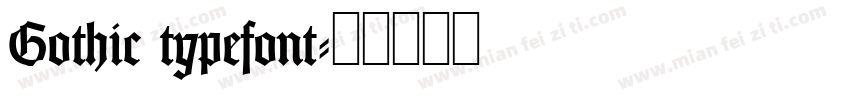 Gothic typefont字体转换